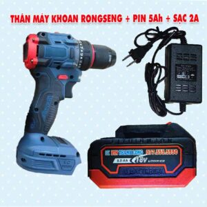 Thân máy khoan RONGSENG 2 chức năng + Pin 5Ah + sạc 2A