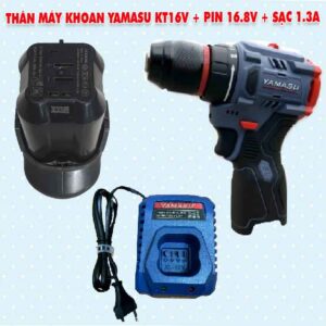 Thân máy khoan YAMASU KT16V + pin yamasu 16.8v + Sạc 1.3A