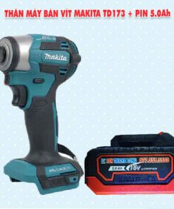 Thân máy bắn vít Makita TD173 + Pin 5Ah
