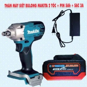 Thân máy siết bulong Makita 2 tốc + Pin 5Ah + Sạc 3A