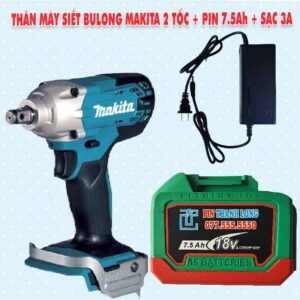 Thân máy siết bulong Makita 2 tốc + Pin 7.5Ah + Sạc 3A